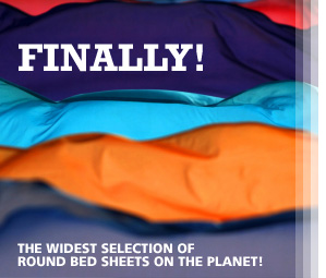 The widest selection of round bed sheets on the planet